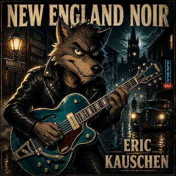 New England Noir by Eric Kauschen
